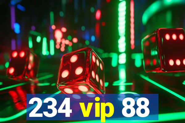 234 vip 88